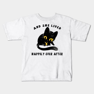 AND SHE LIVED HAPPILY EVER AFTER Kids T-Shirt